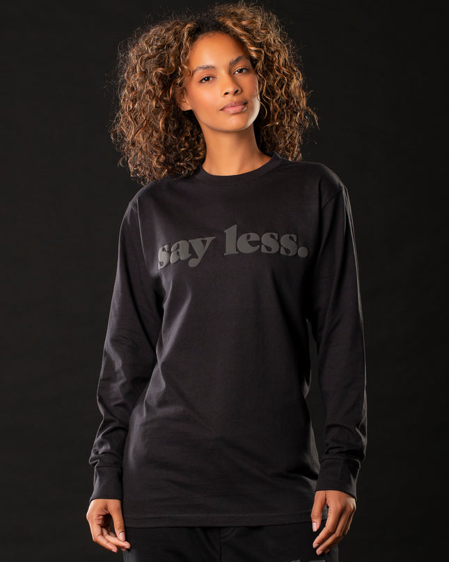 Black-On-Black x Say Less Long Sleeve Tee