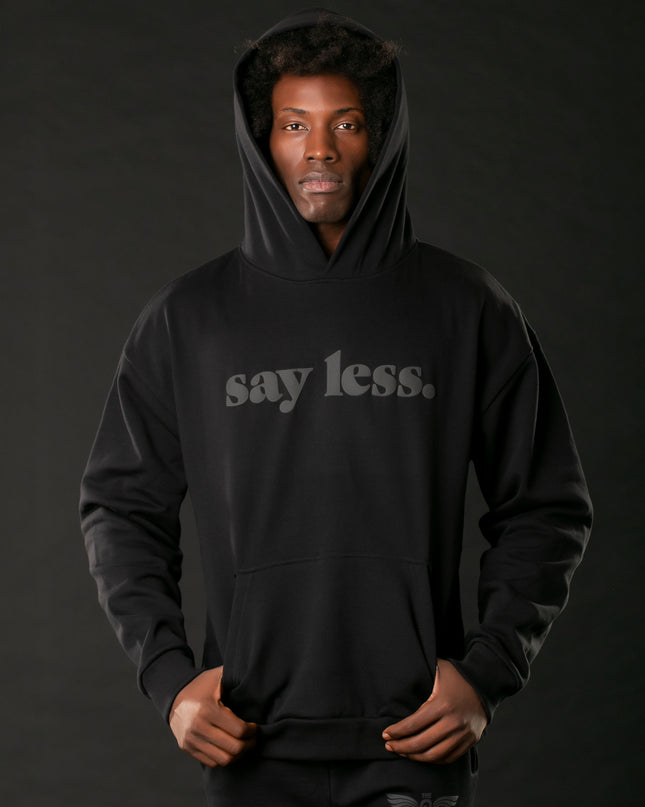 Black-On-Black x Say Less Hoodie